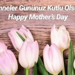 Happy Mother’s Day Happy Mother’s Day