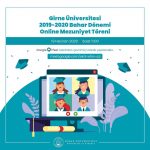 2019-2020 Bahar Dönemi Çevrimiçi Mezuniyet Töreni Programı 2019-2020 Bahar Dönemi Çevrimiçi Mezuniyet Töreni Programı
